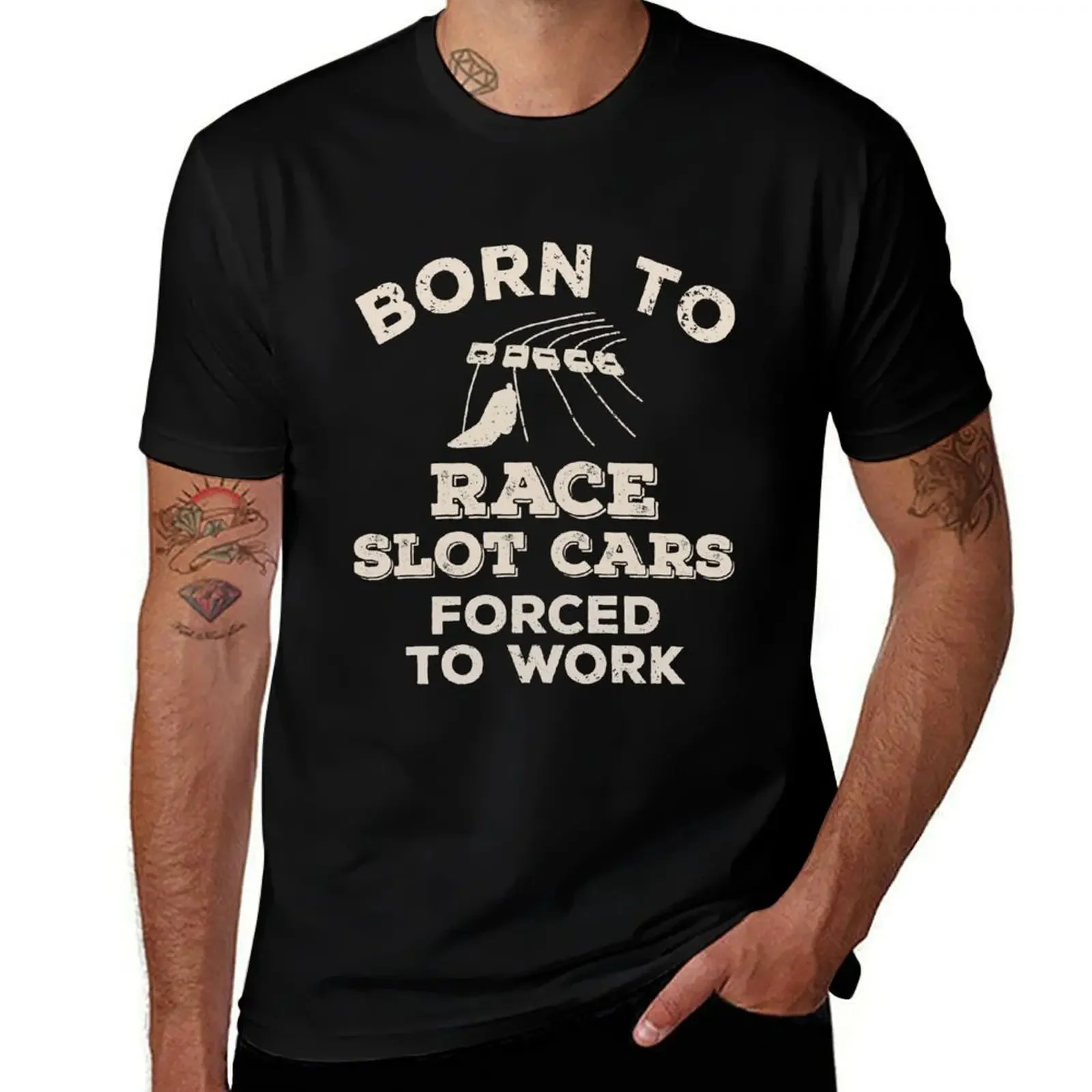 Born To Race Slot Cars, Forced To Work Funny Gift For Slot Car Racers T-Shirt anime blacks tee shirts for men