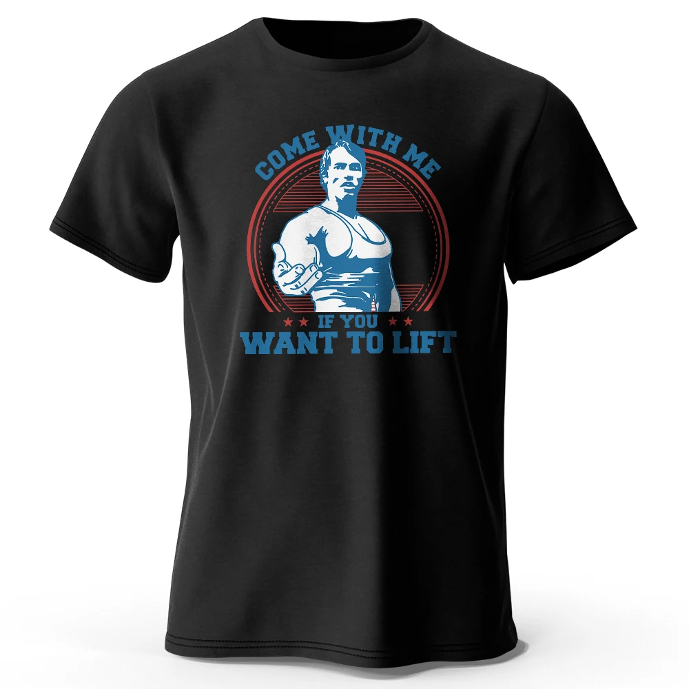 S-5XL Come With Me If You Want To Lift Printed Men's T-Shirt 100% Cotton Oversized Funny Graphic Tees For Men Summer Tops