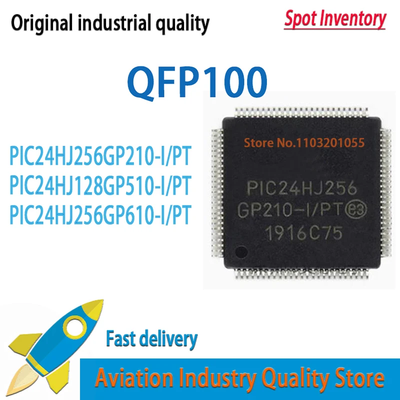 

5 шт./лот PIC24HJ128GP510-I/PT 24HJ256GP210 24HJ256GP610 E/PT T QFP100 A-I/PT A-E/PT