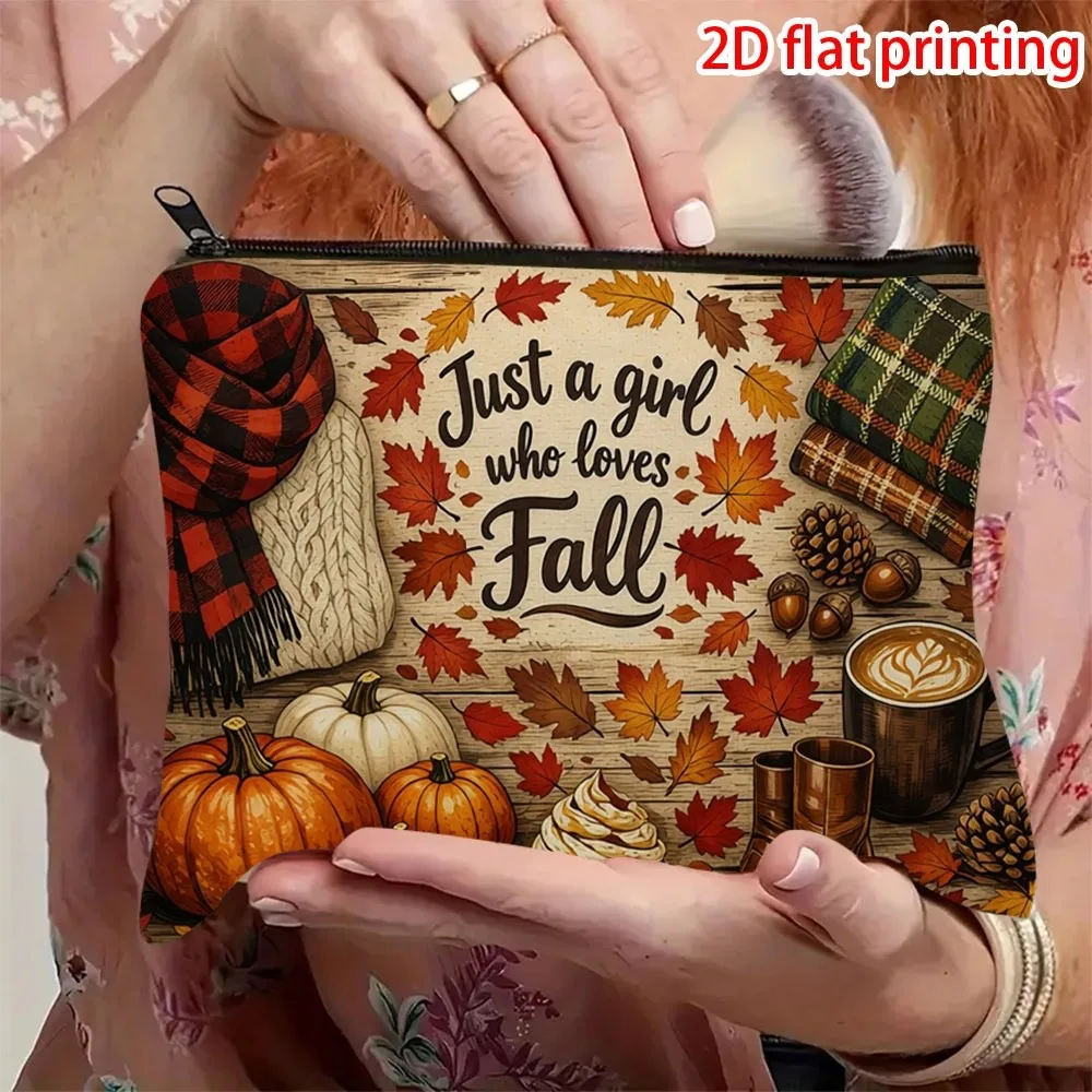 Printed Makeup Bag Just A Girl Who Loves Fall Cosmetic Pouch Portable Travel Toiletry Bag Autumn Thanksgiving Gift for Women