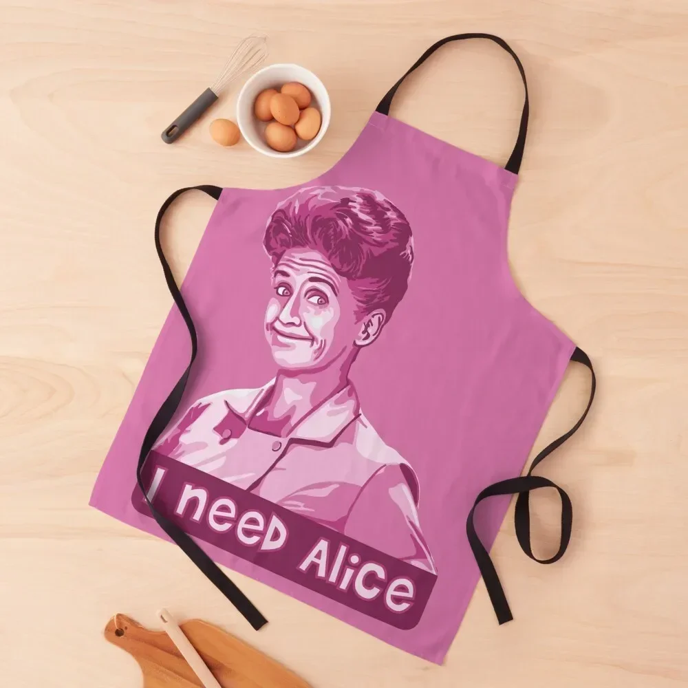 

I Need Alice Apron custom women's kitchen chef for man Women Kitchen kitchen utensil Apron