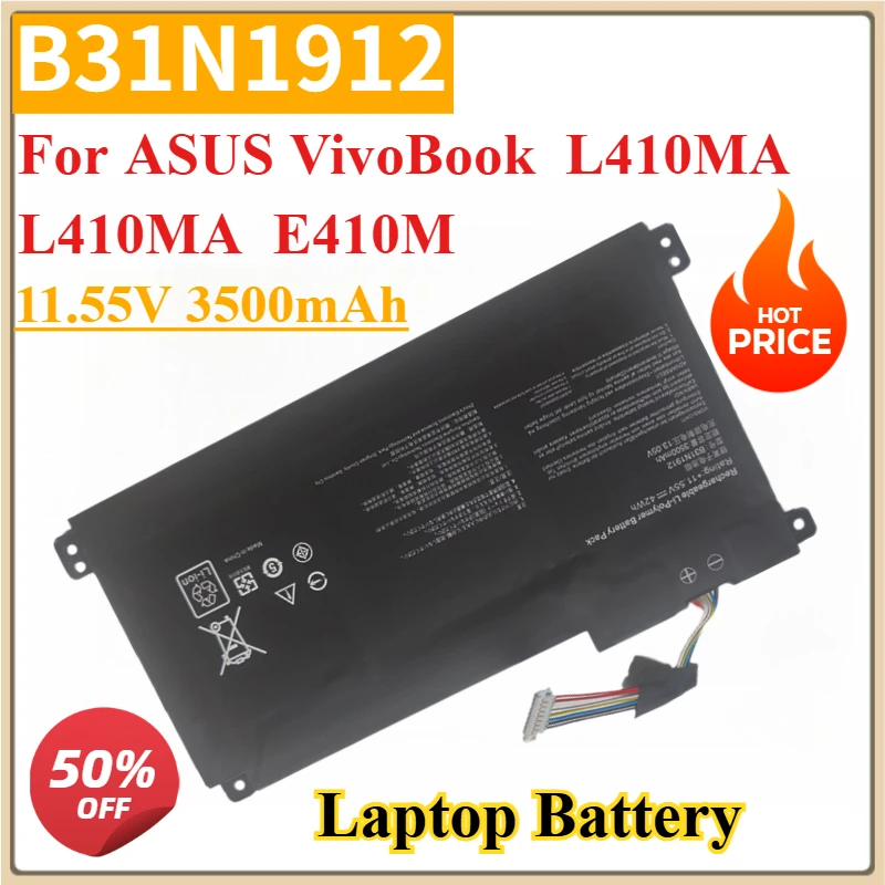 

New Laptop Battery B31N1912 C31N1912 11.55V 3500/3640mAh for ASUS VivoBook L410MA L410MA 14 E410M E410MA L410M Li-Polymer