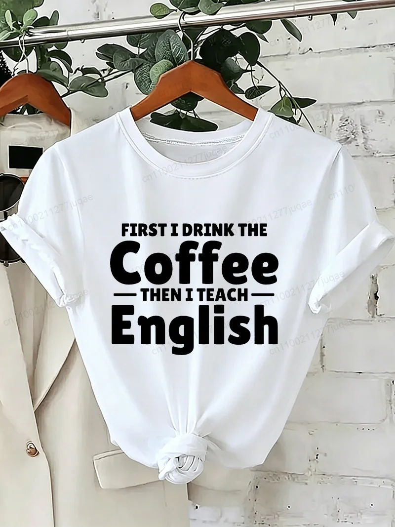 English Teacher Printed Women's T-Shirts Clothing Short-sleeved T-shirt Coffee Lover Summer Fashion Women T-Shirts Loose Top