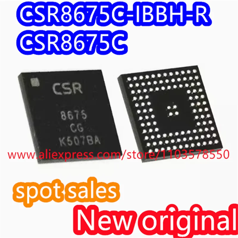 1PCS 100% New original CSR8675C-IBBH-R CSR8675CG CSR8675C CSR8675 8675CG 8675-CG low-power wireless Bluetooth control chip IC