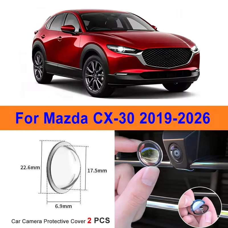 2Pcs 360 Reverse Image Car Camera Cover Anti-Scratch PC Lens Protector Stickers For Mazda CX-30 2019-2026