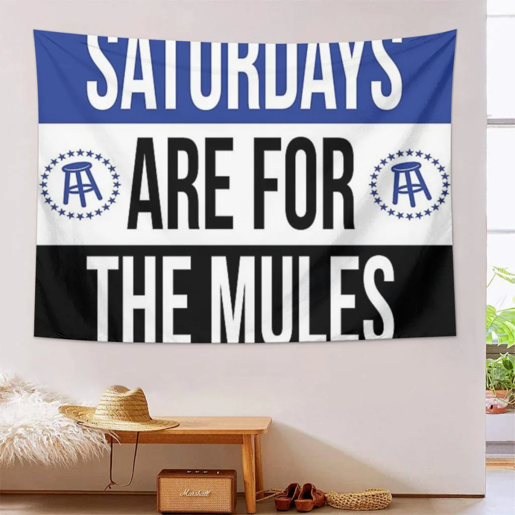 saturdays are for the mules Child Tapestry Home Decorating Room