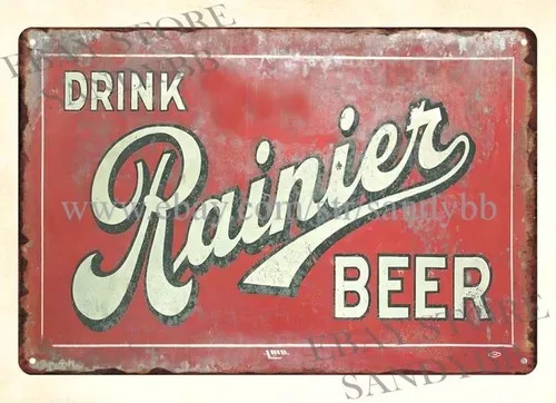 Metall-Blechschild „DRINK RAINIER BEER“ im Schlafzimmer-Stil für Studentenwohnheime