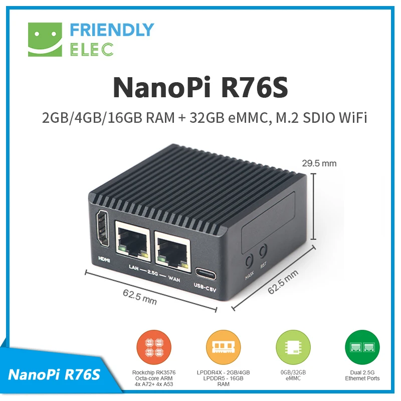 NanoPi R76S, 3GB/4GB RAM +0/64GB eMMC,M.2 SDIO WiFi,RK3576,CNC case, Debian, Ubuntu OS