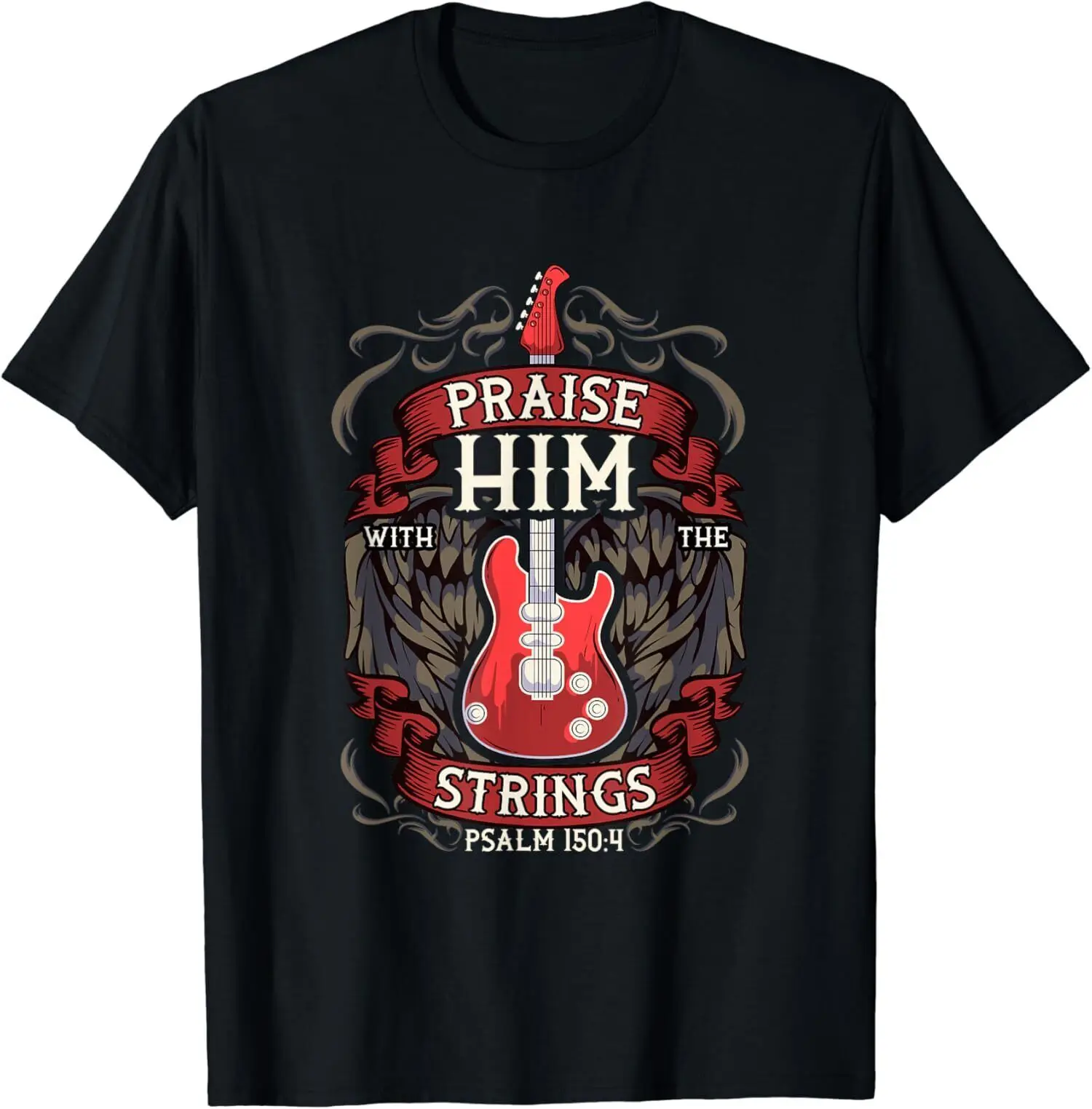 Praise Him With The Strings! Christian Guitarist Tee T-Shirt S-3XL