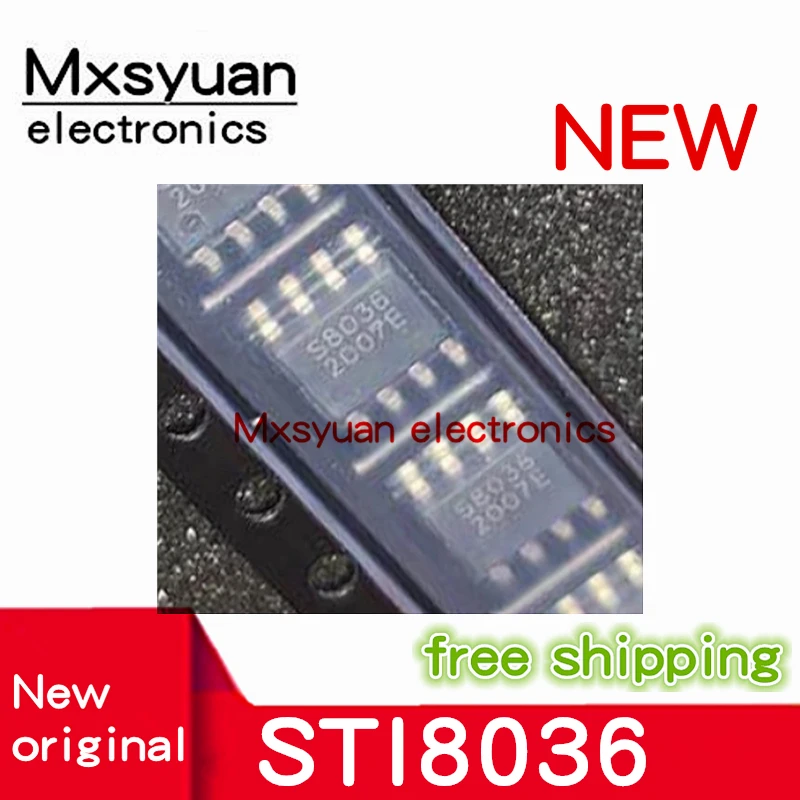 100PCS~1000/LOT S8036 S8036BE STI8036 STI8036BE SOP-8 Mxsyuan 100% New original