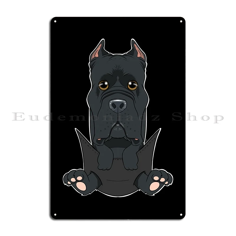 Cane Corso Puppy In Pocket Metal Plaque Poster Decoration Living Room Custom Vintage Home Tin Sign Poster