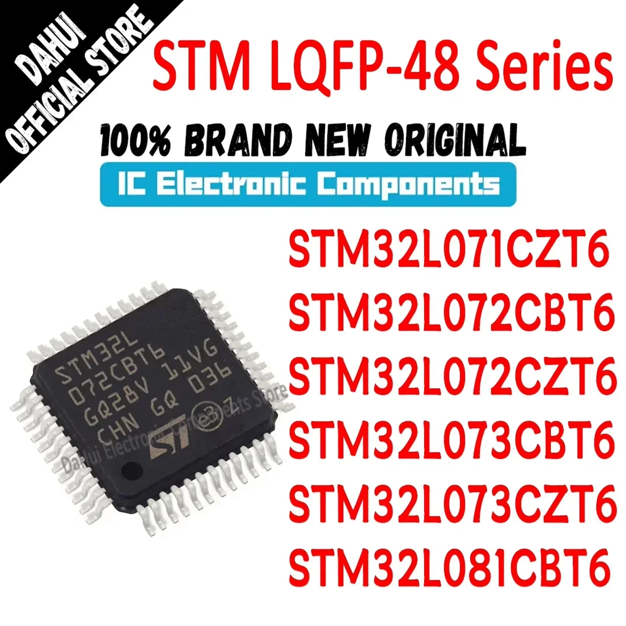 

(1Piece) 100% New Original STM32L071CZT6 STM32L072CBT6 STM32L072CZT6 STM32L073CBT6 STM32L073CZT6 STM32L081CBT6 STM Chip LQFP-48