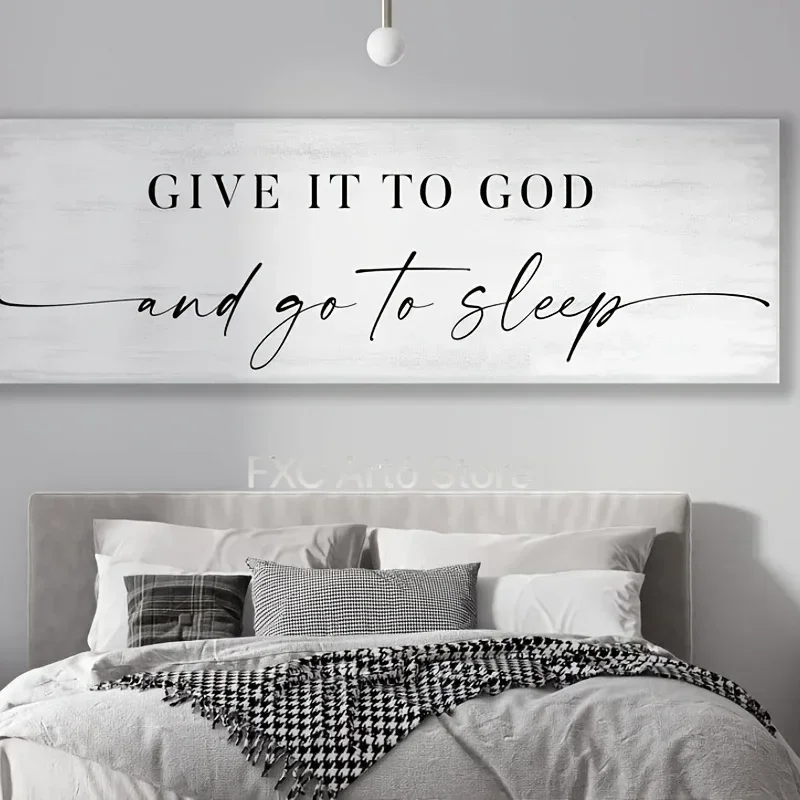 1PC frameless Give It To God and Go to Sleep Large Size Wall Art Canvas Painting Creative Poster Prints Picture for Master Bedro
