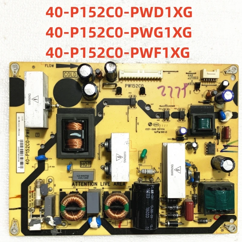 

For L32F11 L32F12 power board PWF1X PW152C0 40-P152C0-PWD1XG 40-P152C0-PWG1XG 40-P152C0-PWF1XG