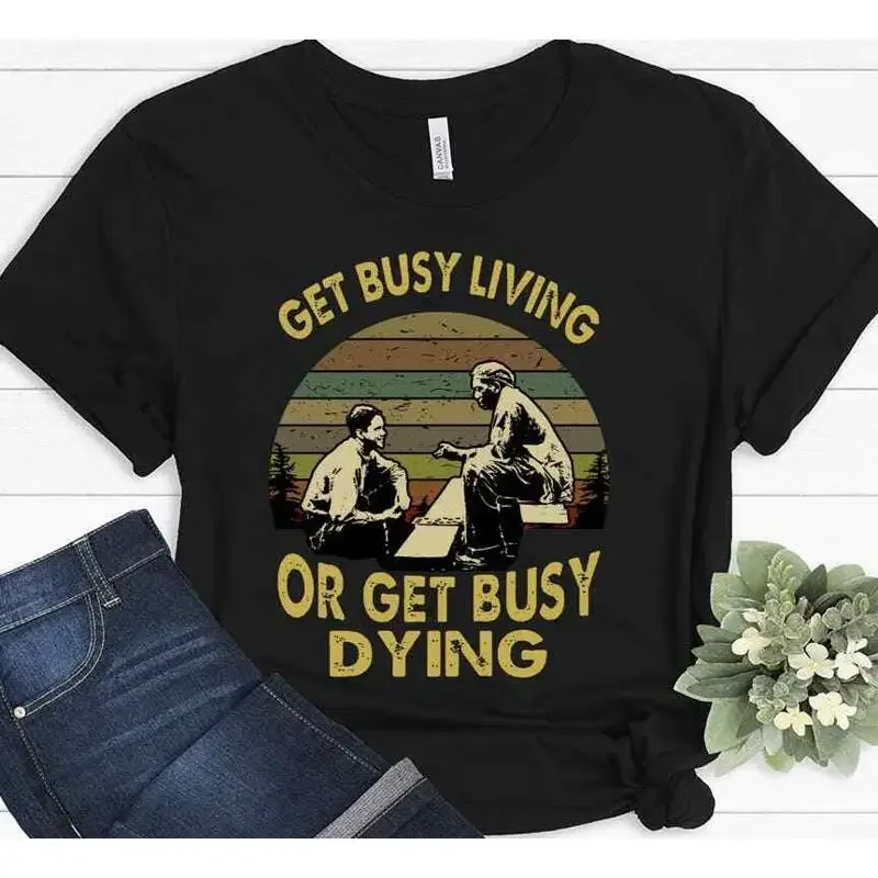 T-shirt du film « Get Busy Living Or Dying The Shawshank Redemption »