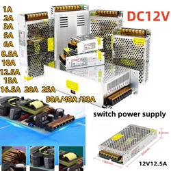 Alimentatore Switching da AC110V/ 220V a DC12V 12V Volt 3A 5A 10A 15A 20A 25A 30A 33A 40A adattatore sorgente trasformatore di illuminazione a Led