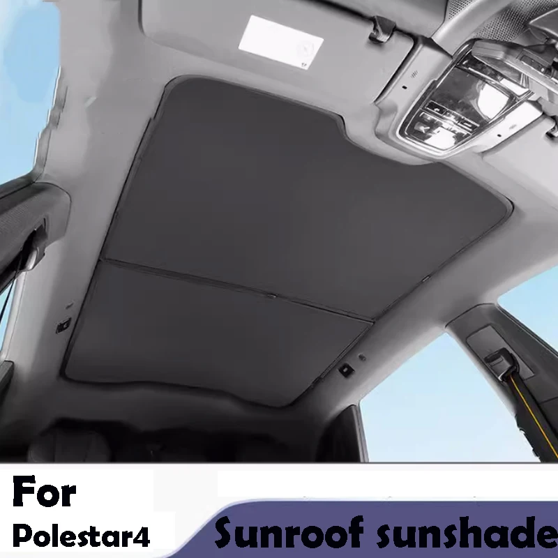 

For Polestar 4 2024 2025 Sunroof Sunshade Sunscreen Heat Insulation Effective Shading Car Accessories