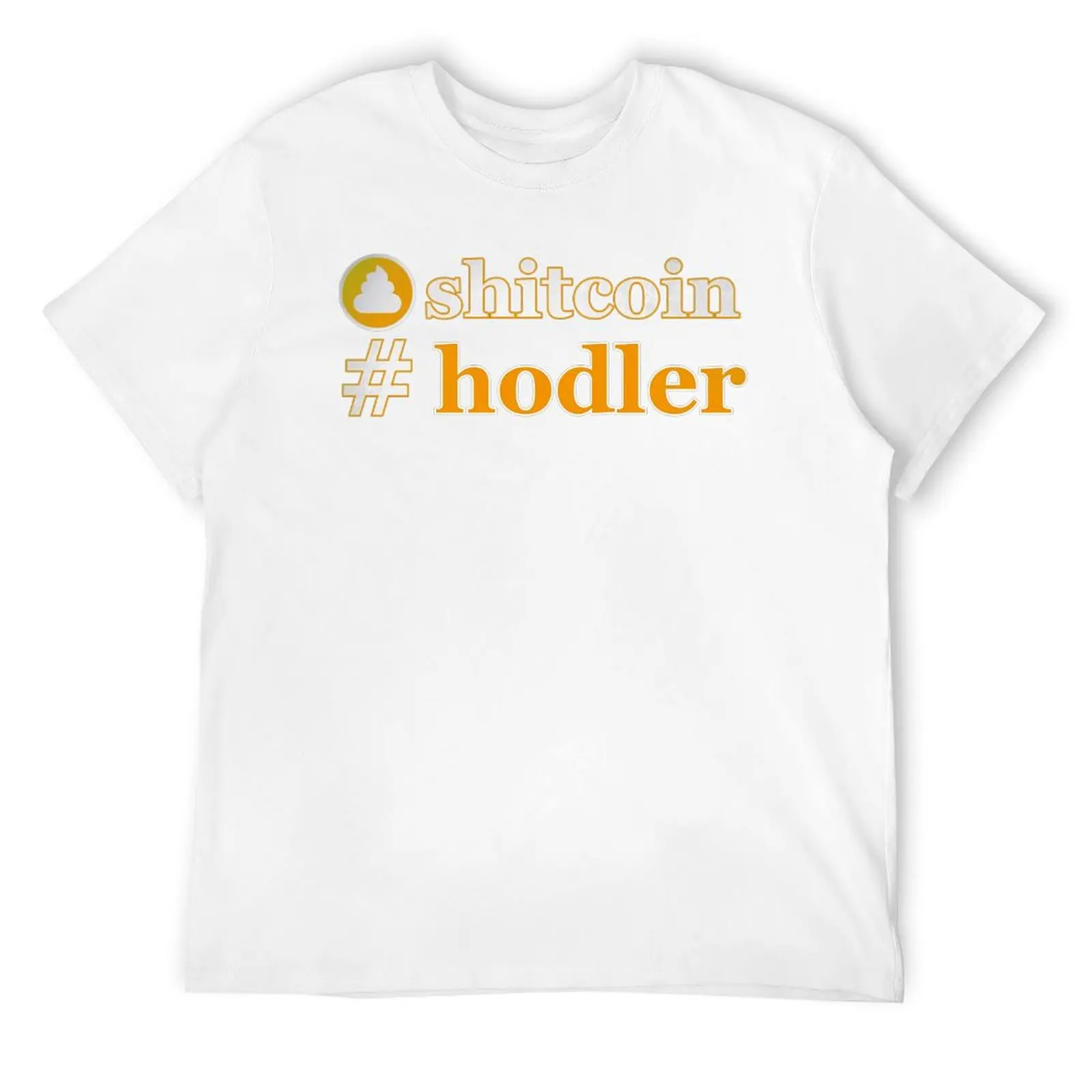 Shitcoin Hodler Essential T-shirt Crewneck Motion  Funny Novelty Tees Funny Home Eur Size