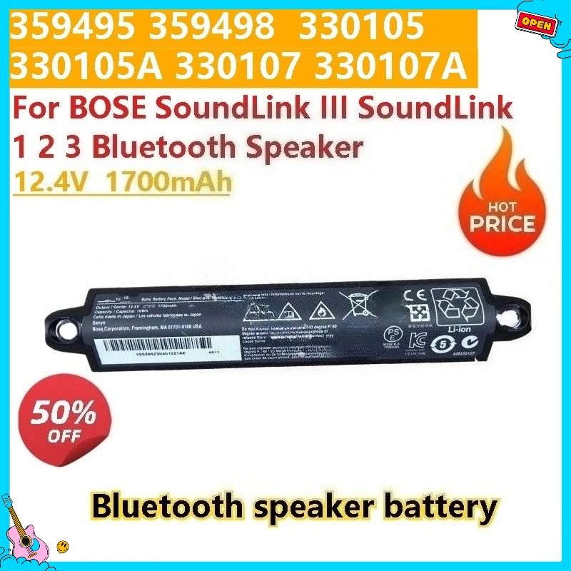 

12.4v 19wh 1700mah 359495 359498 330105 330105A 330107 330107A Bluetooth speaker battery For BOSE SoundLink III SoundLink 1 2 3