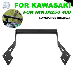 Motorcycle Mobile Phone Holder Stand GPS Navigation Plate Bracket For KAWASAKI 400 NINJA400 NINJA 400 250 NINJA250 Accessories