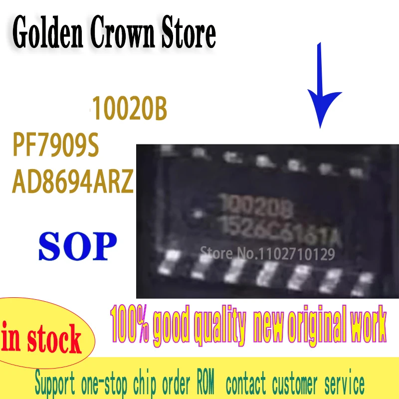10 Pcs/Lot   10020B 10020 PF7909S SOP-14 PF7909  AD8694ARZ-REEL7 AD8694AR AD8694 SOP14  New and Original In Stock