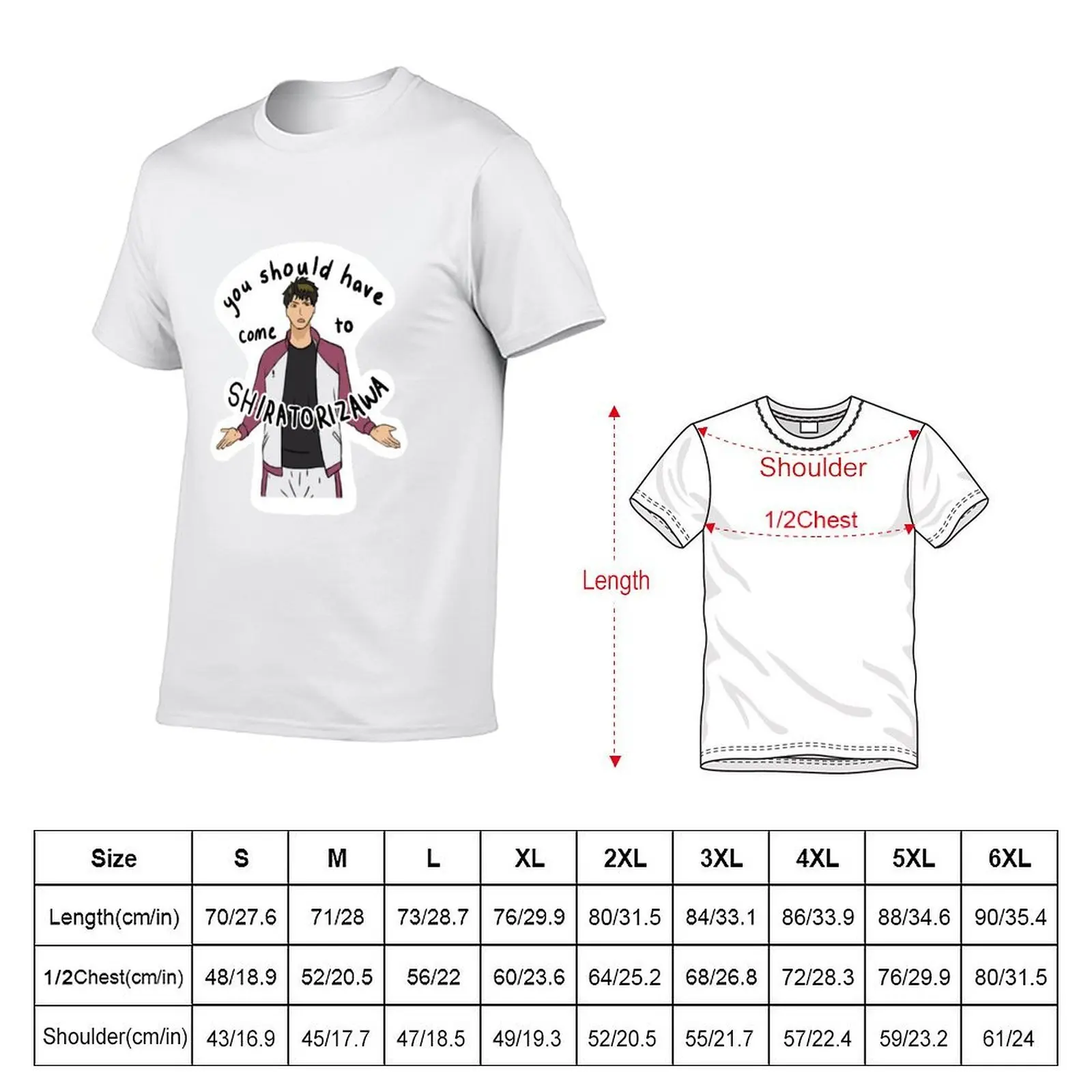 You should have come to Shiratorizawa pt. 2 T-Shirt boys whites summer shirt mens plain t shirts