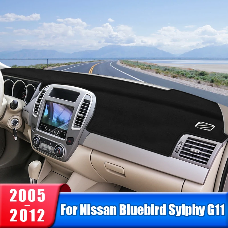 

Car Dashboard Cover For Nissan Bluebird Sylphy G11 2005 2006 2007 2008 2009 2010 2011 2012 Dash Sun Shade Mat Accessories