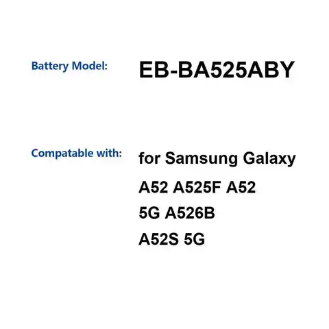 For Samsung Galaxy A52 A525F 5G A526B A52S High Capacity EB-BA525ABY 4500Mah Mobile Phone Battery