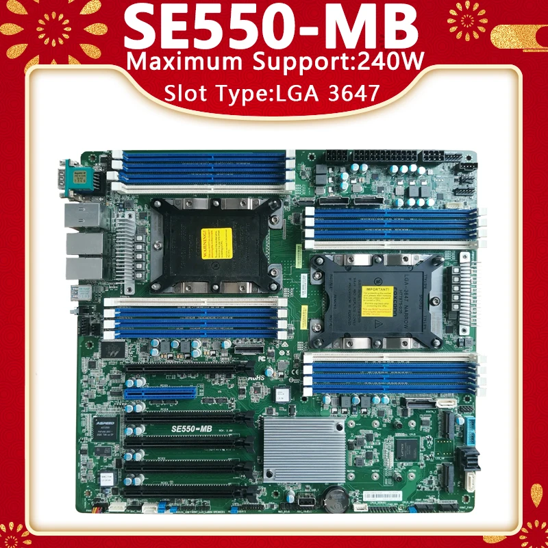 SE550-MB FOR Dual server Motherboard Support 240W LGA3647  8167M 8171M 8175M 8252C FOR  SE550 MB Mainboard relevancy x11dpi n