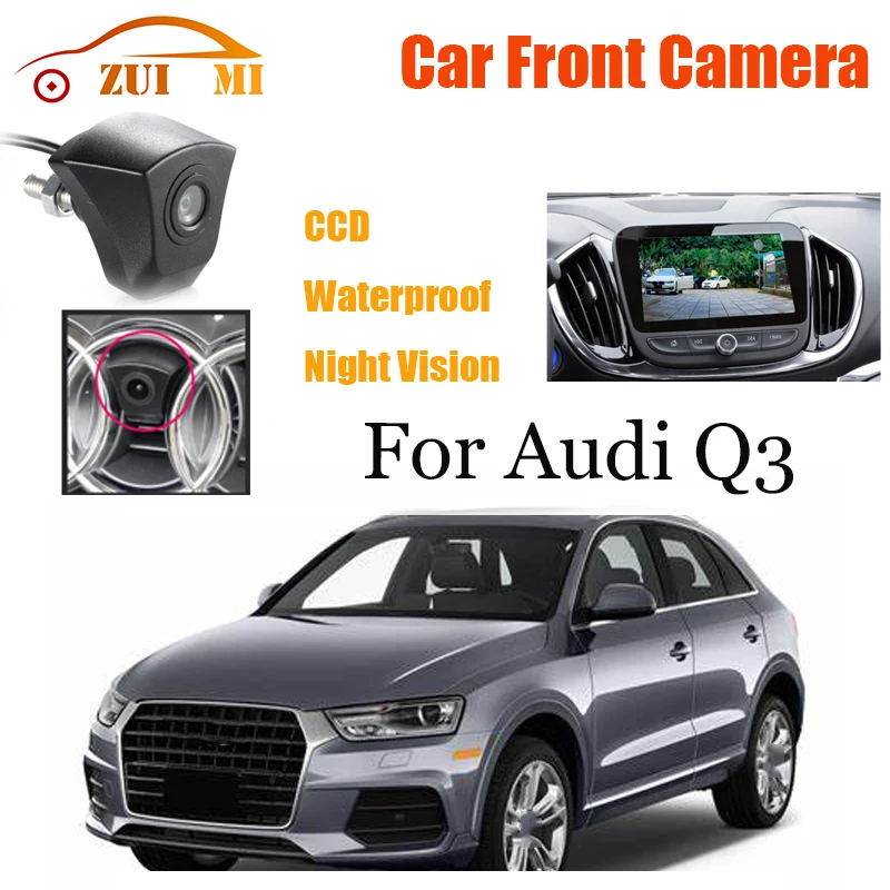 Car Front View Parking CCD Night Vision LOGO Camera Wide Angle 170° Waterproof For Audi Q3 2011~2018 Shockproof  Dedicated car