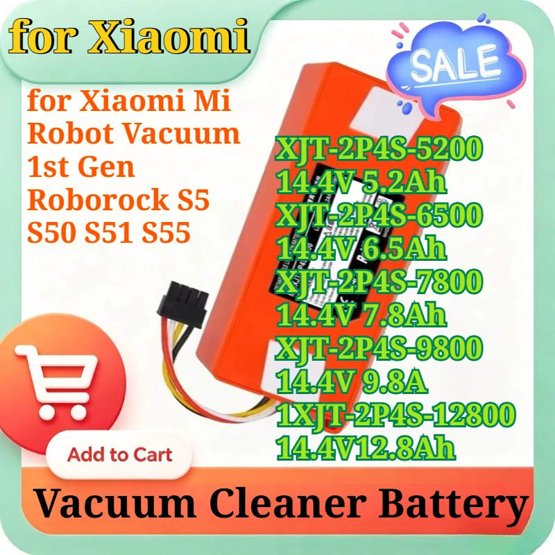 XJT-2P4S-5200/6500/7800/9800/12800 14.4V 5.2/6.5/7.8/9.8/12.8Ah Li-ion for Xiaomi Mi Robot Vacuum 1st Gen Roborock S5 S50 S51