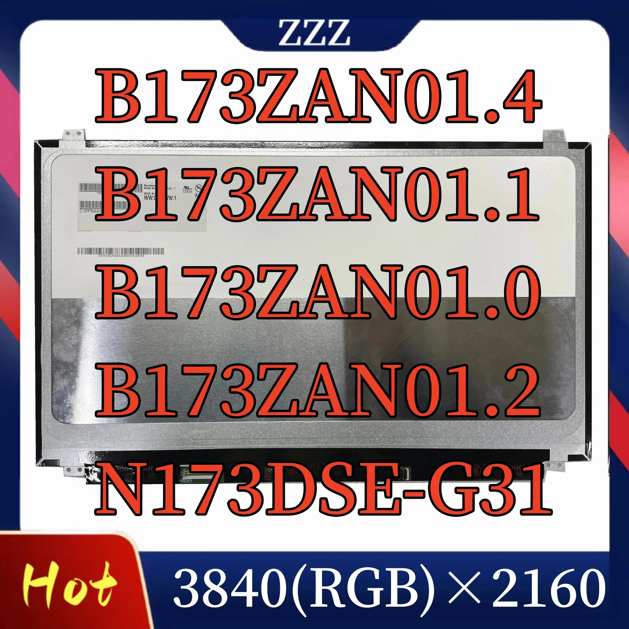 B173ZAN01.4 B173ZAN01.1 B173ZAN01.0 B173ZAN01.2 N173DSE-G31 17.3 inch 4K IPS Laptop UHD LCD Screen