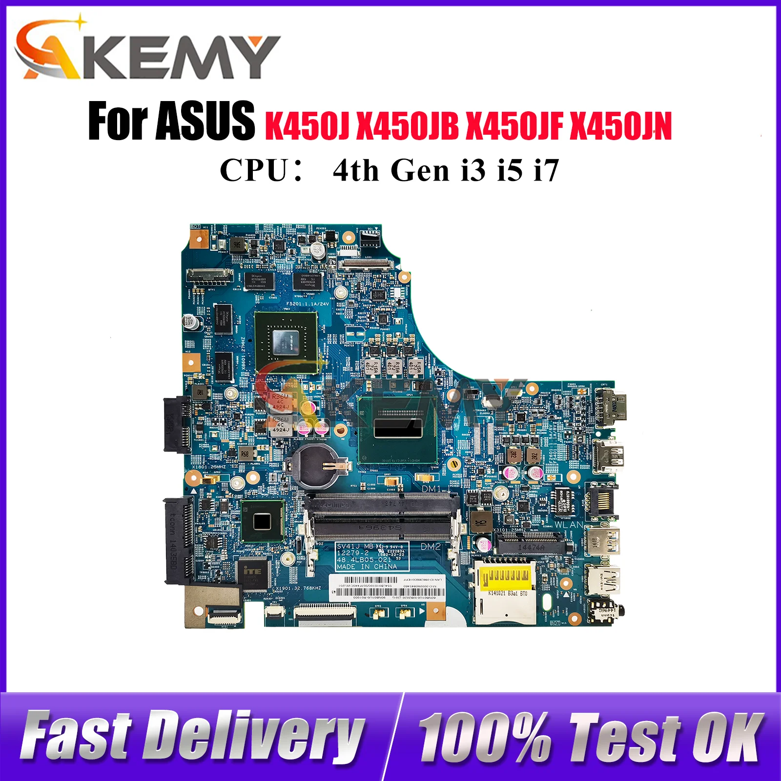 

X450JF Laptop Motherboard For ASUS VivoBook X450J X450JN X450JF X450JB A450J K450J SV41J Notebook Mainboard With i3 i5 i7 CPU