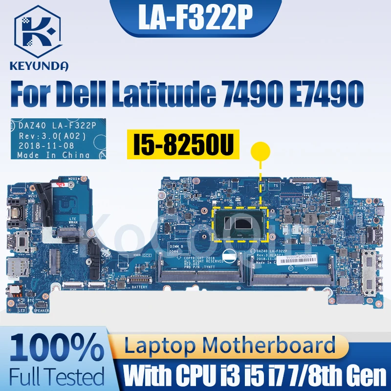 Nieuwe LA-F322P Voor Dell Latitude 7490 E7490 Laptop Moederbord 0r 462V 0Nfccj 0pp44f Daz40 LA-F321P Moederbord W/I3 I5 I7 Cpu Getest