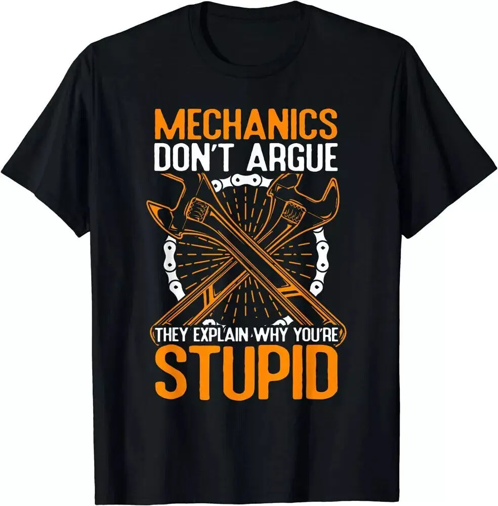 Mechanic Don't Argue They Explain Why You're Stupid  Unisex T-ShirtAnime Pattern Y2K Summer Brand