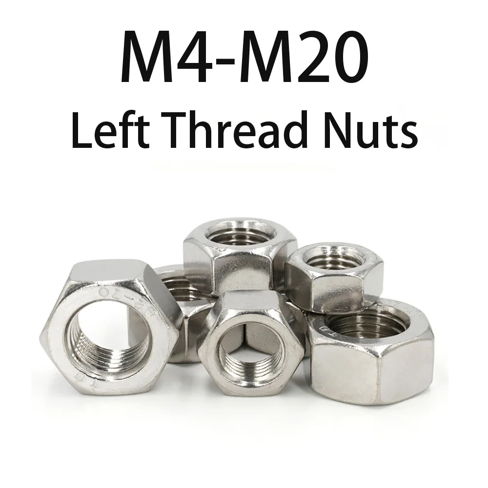 304 Stainless Steel Left Hand Hexagon Nuts M4-M20 Reverse Thread Nuts For Counter-Rotation Equipment Connection Hardware