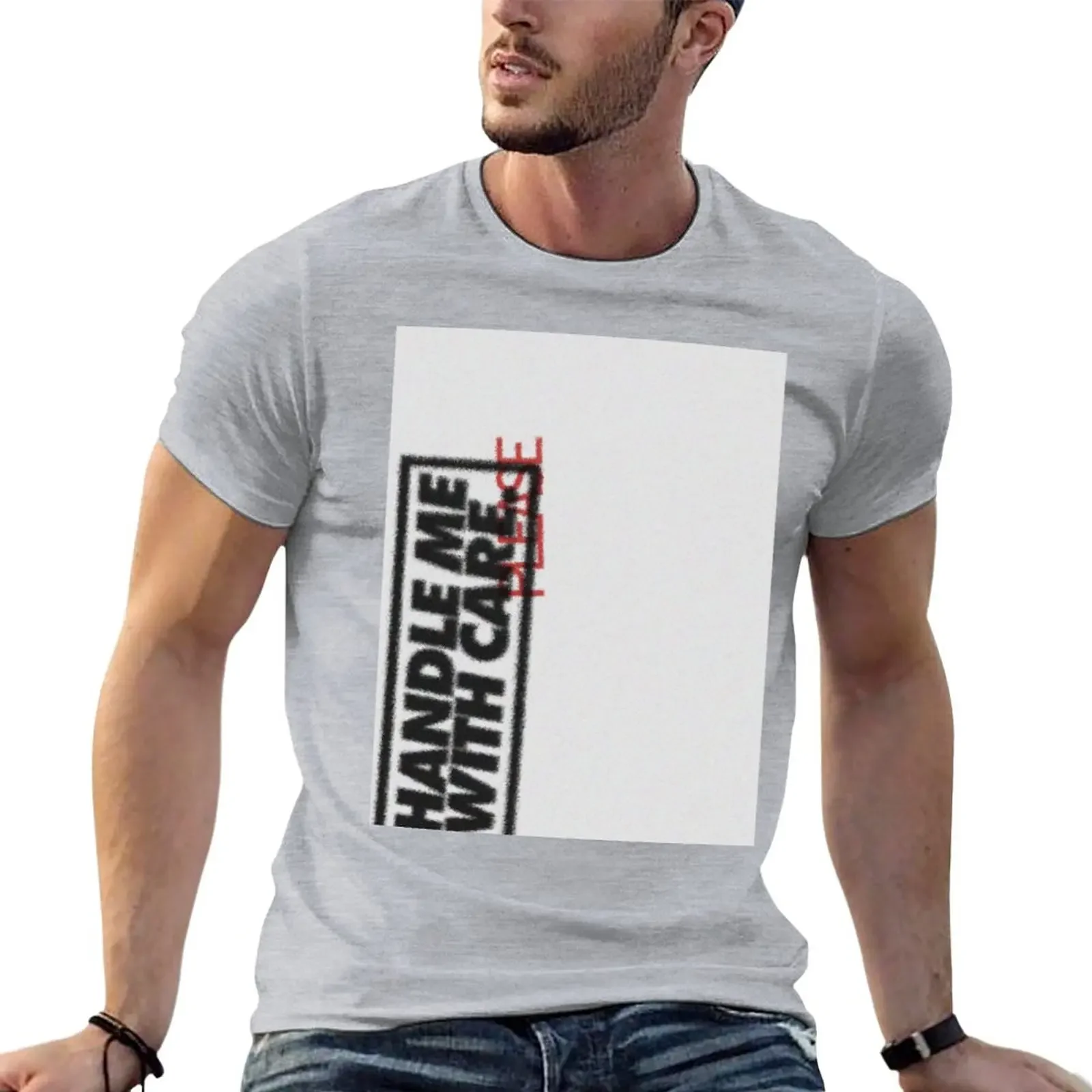 Handle With Care T-Shirt sweat shirt Tee shirt heavyweight t shirts for men