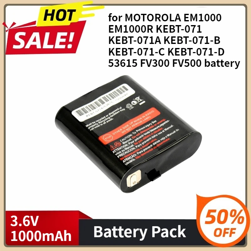 

Battery for MOTOROLA EM1000 EM1000R KEBT-071 KEBT-071A KEBT-071-B KEBT-071-C KEBT-071-D 53615 FV300 FV500 3.6V 1000mAh