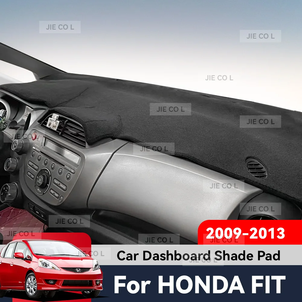 

For HONDA FIT JAZZ 2009-2013 Car Dashboard Cover Mat Sun Shade Mat Anti-slip Carpet Front window Pad Protect Auto Accessories