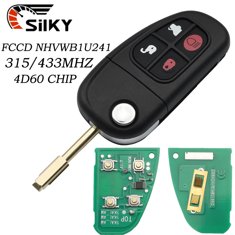 SilKY NHVWB1U241 For Jaguar X-Type S-Type 1999-2009 XJ XJR 315MHz 433MHz 4D60 Chip Flip Remote Key 4 Buttons Fo21 Blade