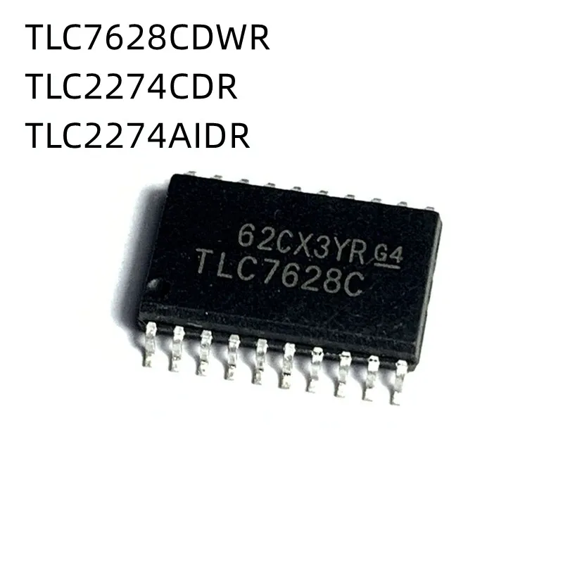 

10Pcs/Lot TLC2274CDR TLC2274C TLC7628C TLC7628CDWR TLC2274AIDR 2274AI SOP New Original Chips