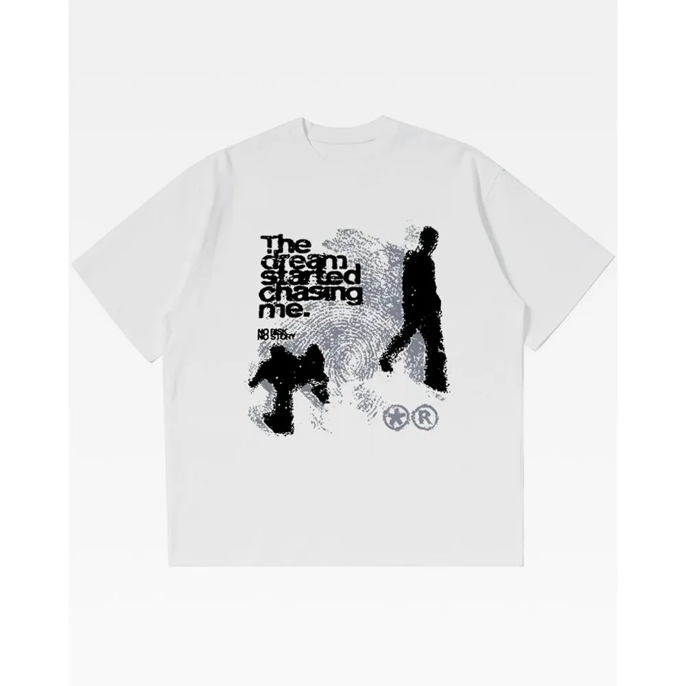 Y2K Streetwear T-Shirt Men Women The Dream Started Chasing Me Graphic Oversized Loose Cotton Short Sleeve Casual Tee