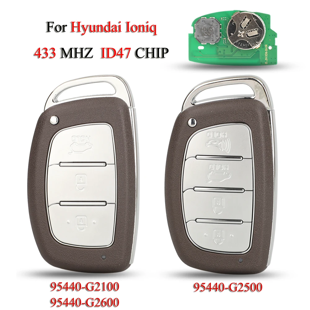 

jingyuqin 95440-G2100 95440-G2500 95440-G2600 Remote Smart Car Key For Hyundai Ioniq 433MHZ ID47 Chip 3/4Buttons TQ8-FOB-4F11