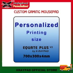 700x300x4mm Custom Xraypad Equate Plus V2 Gaming Mouse Pads Free Stitch Desk Mat