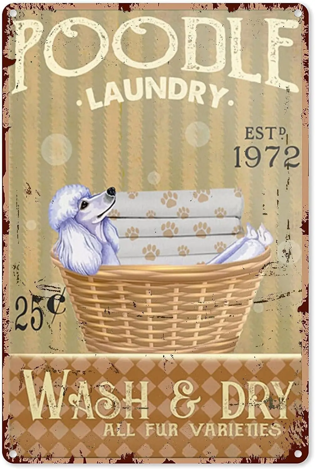 Laundry Room Tin Sign White Poodle Dog Laundry Company Wash and Dry Metal Sign Decor Tin Aluminum Sign Wall Art Retro Metal Post