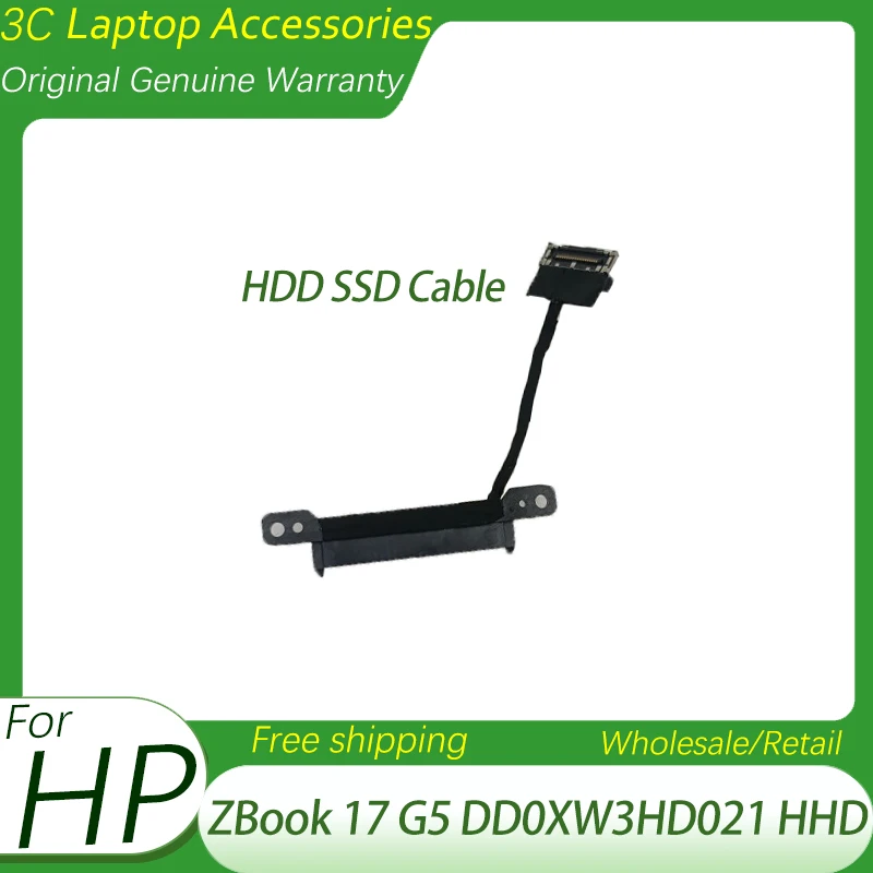 

New Original HDD SSD Cable For HP ZBook 17 G5 Laptop SATA Hard Drive HDD Connector Flex Cable DD0XW3HD021 HHD