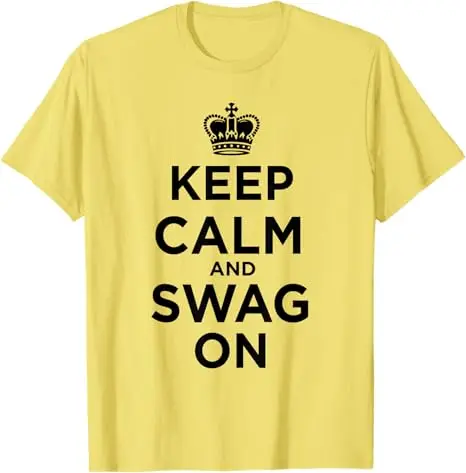 Keep Calm and Swag on T-Shirt mit Y2k-Buchstaben-Aufdruck, Sommermode, Streetwear, einfache grafische Kleidung, neuartiges Geschenk – Detail 3