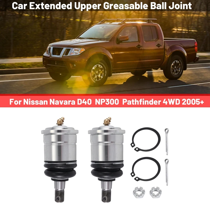 25Mm Car Extended Upper Greasable Ball Joint For Nissan Navara D40 / NP300 / Pathfinder 4WD 2005+