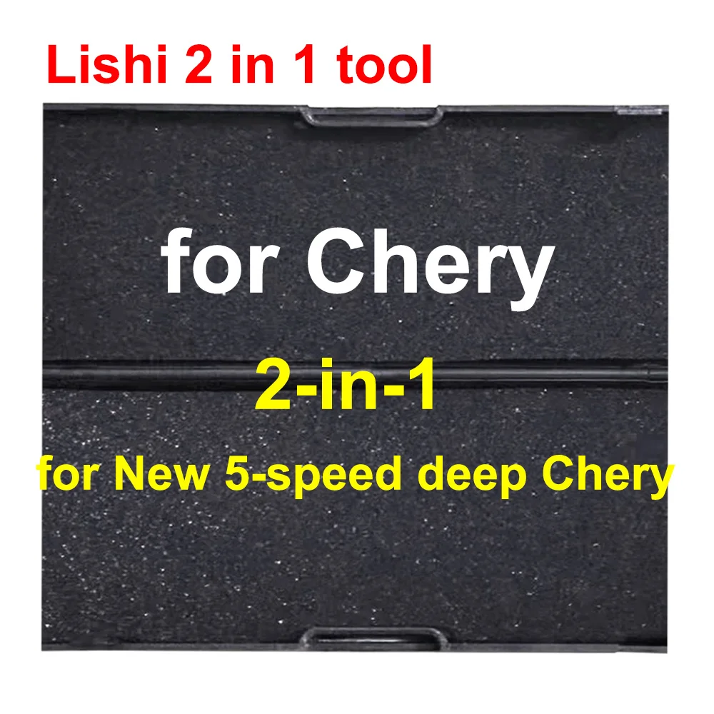 

Lishi 2 in 1 tool for Chery 2 in 1 tool for New 5-speed deep Chery