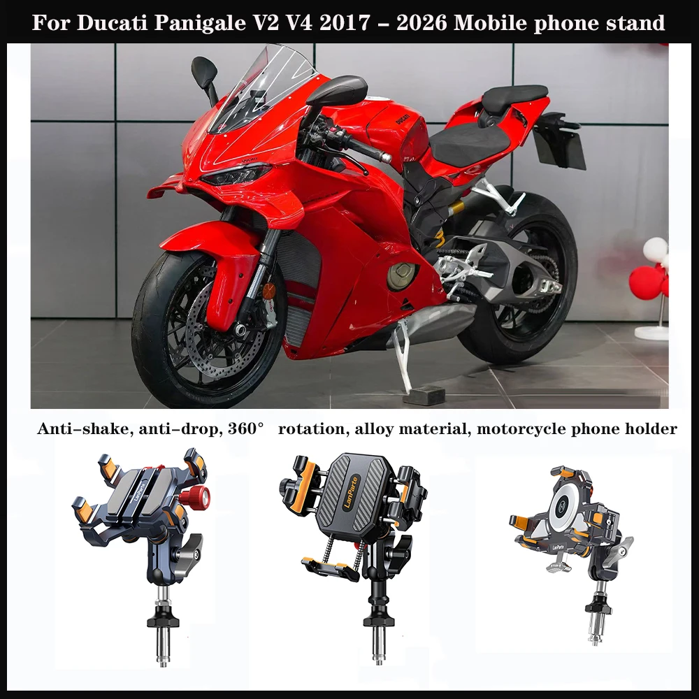 

Mobile phone stand For Ducati PanigaleV2 Panigale V4 2017 - 2026 Aluminum shock-absorbing 360° adjustable metal navigation stand